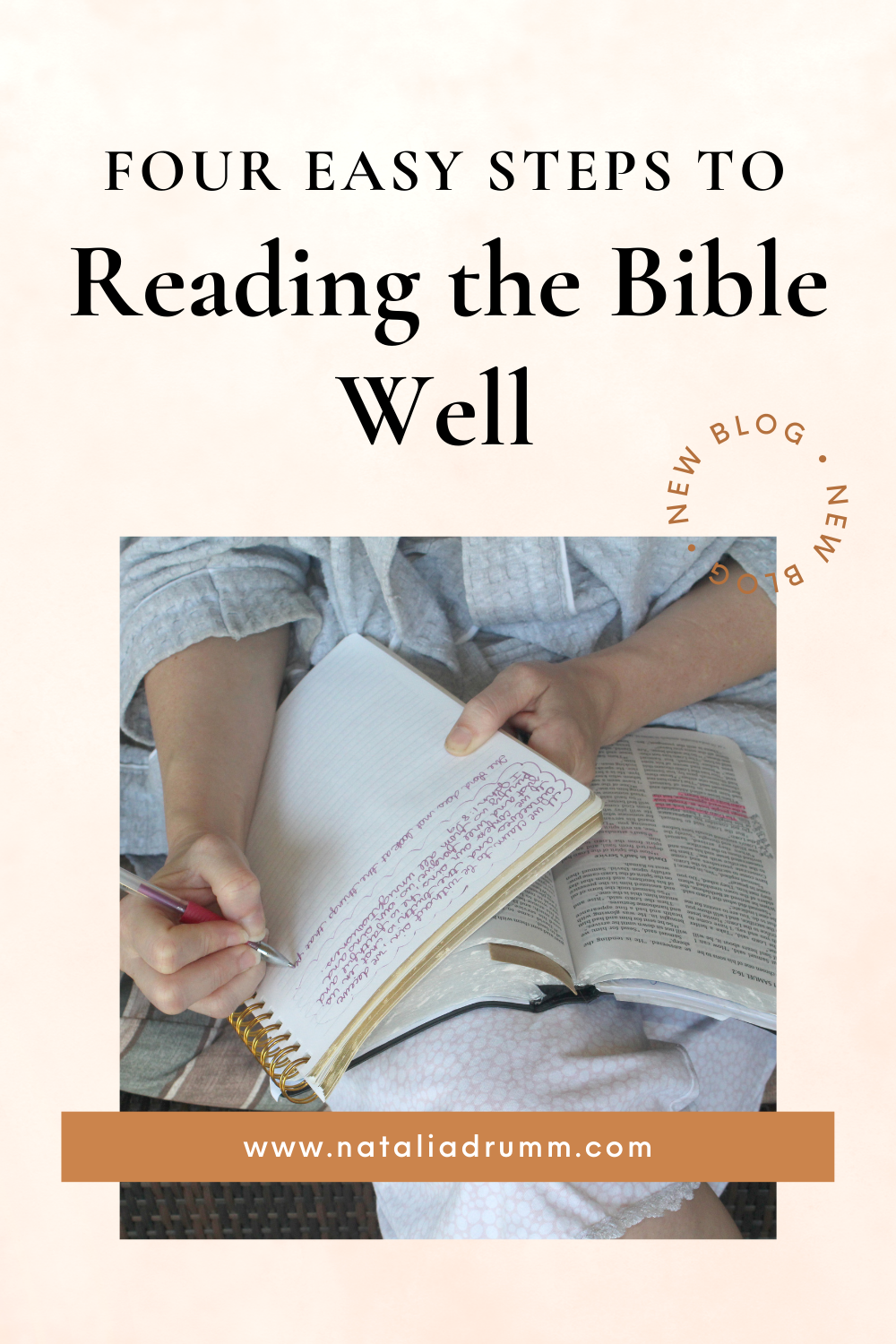 Four Easy Steps to Reading the Bible Well