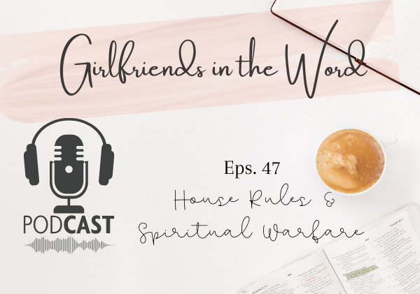 House Rules and Spiritual Battles